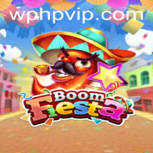 BoomFiesta: A Thrilling Adventure Awaits with phpvip